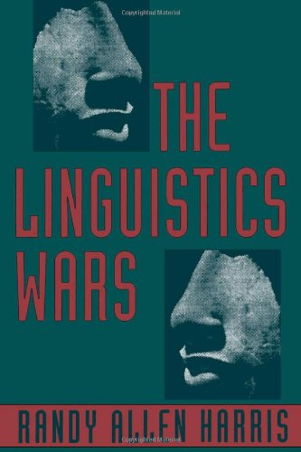 The Linguistics Wars