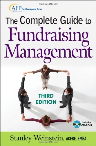 The Complete Guide to Fundraising Management (The AFP Wiley Fund Development Series)