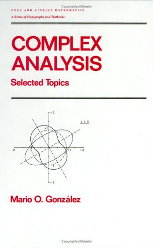 Complex Analysis (Pure and Applied Mathematics)