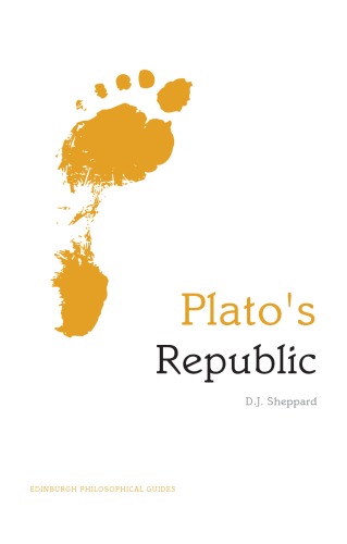 Plato's Republic: An Edinburgh Philosophical Guide