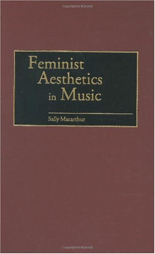 Feminist Aesthetics in Music