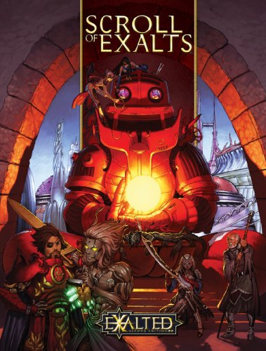 Exalted Scroll of Exalts (Exalted: Second Edition)