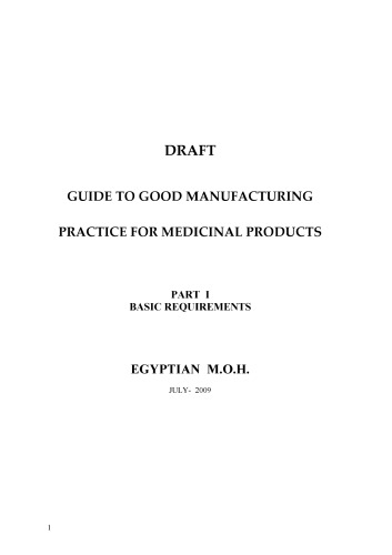DRAFT GUIDE TO GOOD MANUFACTURING PRACTICE FOR MEDICINAL PRODUCTS