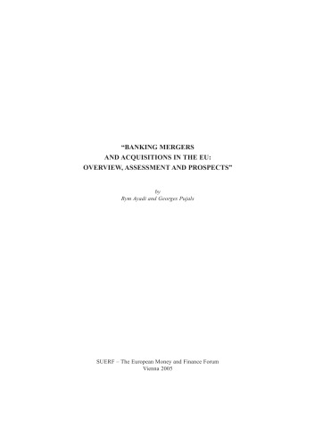 Banking Mergers and Acquisitions in the EU: Overview Assessment and Prospects