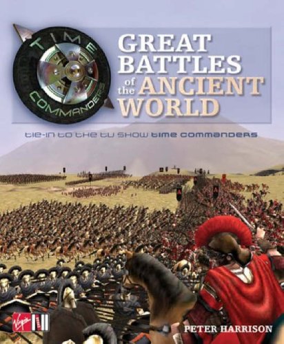 Time Commanders: Great Battles of the Ancient World