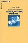 Klima, Wetter, Mensch (Beck Wissen)