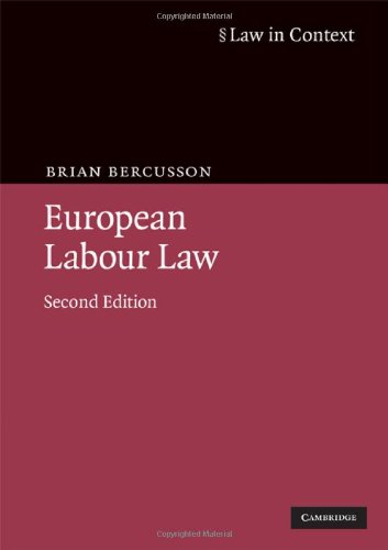 European Labour Law (Law in Context), 2nd edition