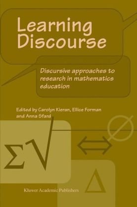 Learning Discourse: Discursive Approaches to Research in Mathematics Education
