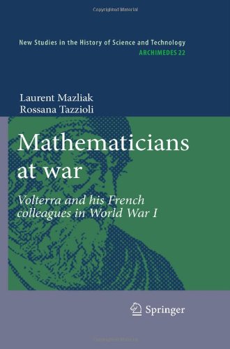 Mathematicians at war: Volterra and his French colleagues in World War I