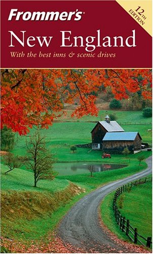 Frommer's New England (2004) (Frommer's Complete)