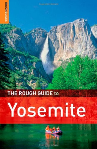 The Rough Guide to Yosemite