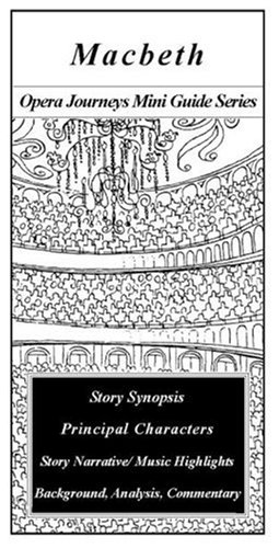 Macbeth (Opera Journeys Mini Guide Series)