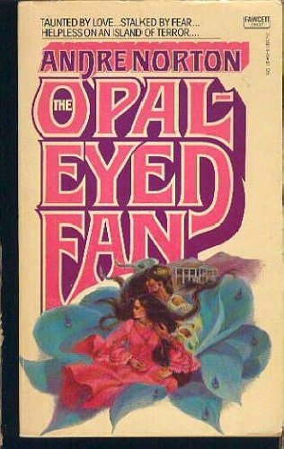 Opal-Eyed Fan