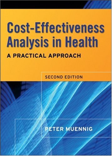 Cost-Effectiveness Analysis in Health: A Practical Approach