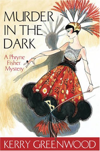 Murder in the Dark a Phryne Fisher Mystery