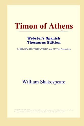 Timon of Athens (Webster's Spanish Thesaurus Edition)