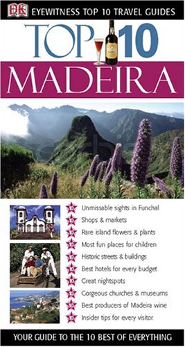 Top 10 Madeira (Eyewitness Top 10 Travel Guides)