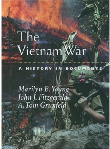 The Vietnam War: A History in Documents (Pages from History)