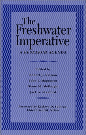 The Freshwater Imperative: A Research Agenda