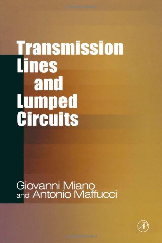 Transmission Lines and Lumped Circuits (Electromagnetism) (Electromagnetism)