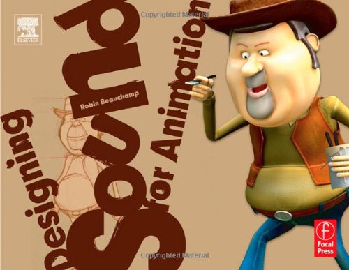 Designing Sound for Animation