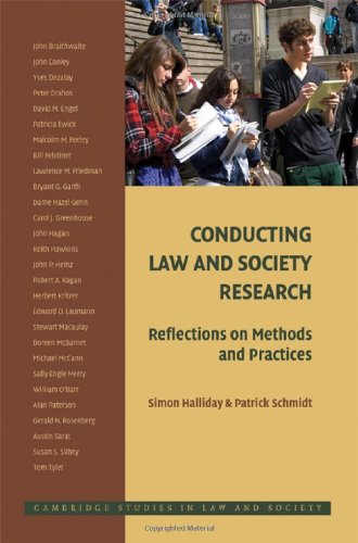 Conducting Law and Society Research: Reflections on Methods and Practices