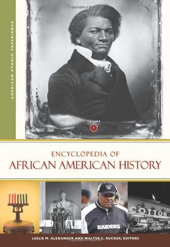 Encyclopedia of African American History 3 volumes (American Ethnic Experience)