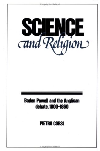 Science and Religion: Baden Powell and the Anglican Debate, 1800-1860 (Past and Present Publications)