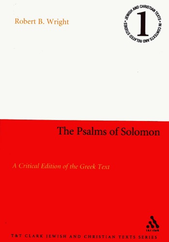 Psalms of Solomon: A Critical Edition of the Greek Text (Texts and Studies in Late Judaism and Early Christianity)