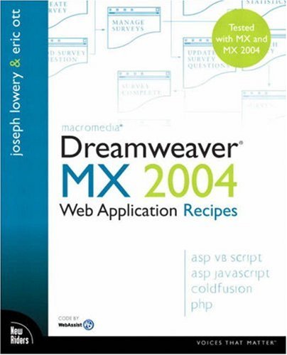 Macromedia Dreamweaver MX 2004 Web Application Recipes
