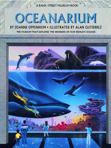 OCEANARIUM (A Bank Street Museum Book)