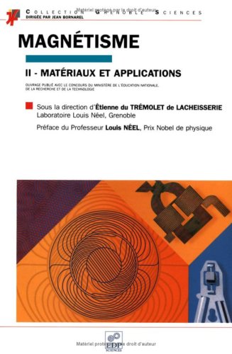Magnétisme II : matériaux et applications
