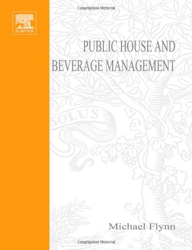 Public House and Beverage Management: Key Principles and Issues