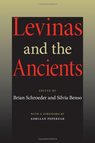 Levinas and the Ancients (Studies in Continental Thought)