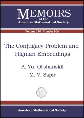 The Conjugacy Problem and Higman Embeddings (Memoirs of the American Mathematical Society)