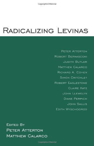 Radicalizing Levinas