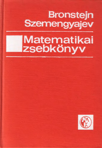Matematikai zsebkönyv - Mérnököknek és mérnök hallgatók számára - 5.kiadás