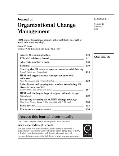 Journal of Organizational Change Management - Volume 16 Issue 3 (2003) - Special Issue: HRM and Organizational Change: All's Well That Ends Well or Much Ado About Nothing?