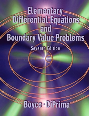 Elementary Differential Equations and Boundary Value Problems, 7th edition