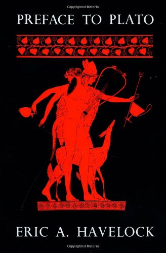 Preface to Plato (History of the Greek Mind)