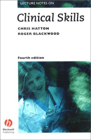 Clinical Skills (Lecture Notes)