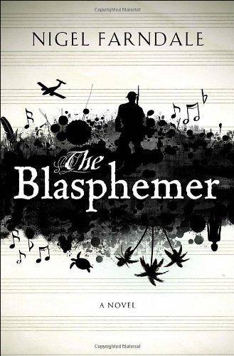 The Blasphemer: A Novel