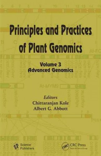 Principles and Practices of Plant Genomics: Advanced Genomics v. 3 Hardcover