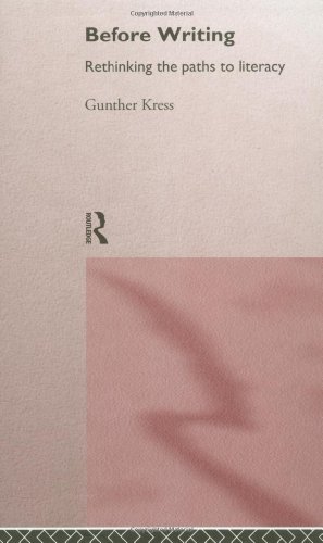 Before Writing: Rethinking the Paths to Literacy