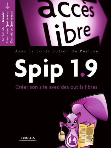 Spip 1.9 : Créer son site avec des outils libres