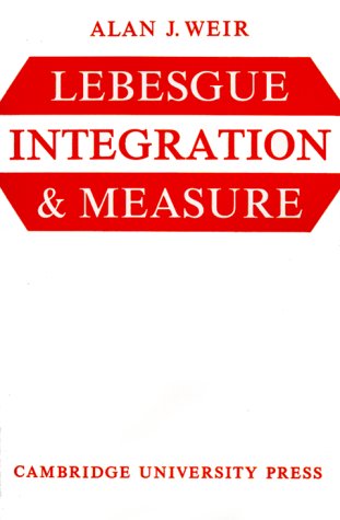 Lebesgue Integration and Measure