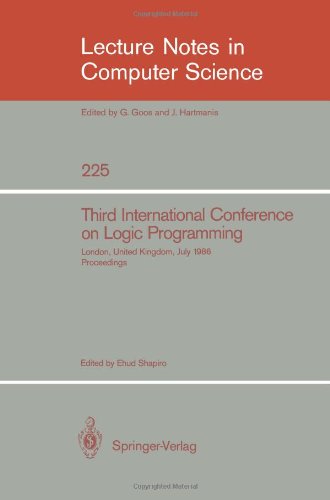 Third International Conference on Logic Programming: Imperial College of Science and Technology, London, United Kingdom, July 14–18, 1986 Proceedings