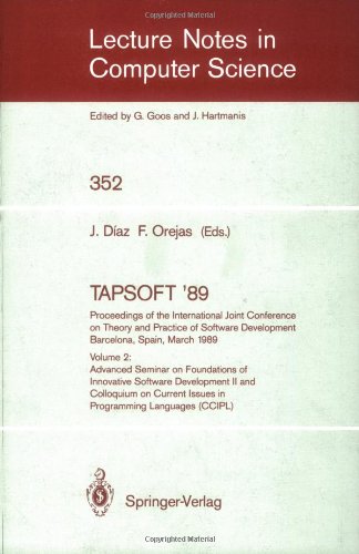 TAPSOFT '89: Proceedings of the International Joint Conference on Theory and Practice of Software Development Barcelona, Spain, March 13–17, 1989