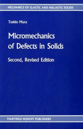 Micromechanics of Defects in Solids