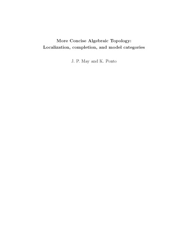 More concise algebraic topology